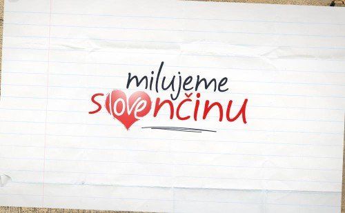 Milujeme slovenčinu