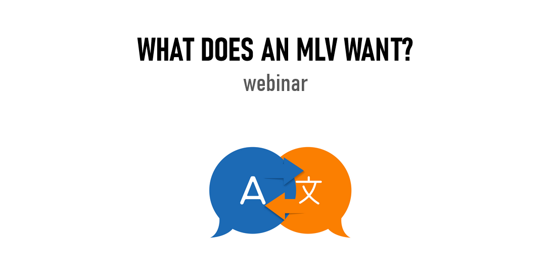 What does an MLV want