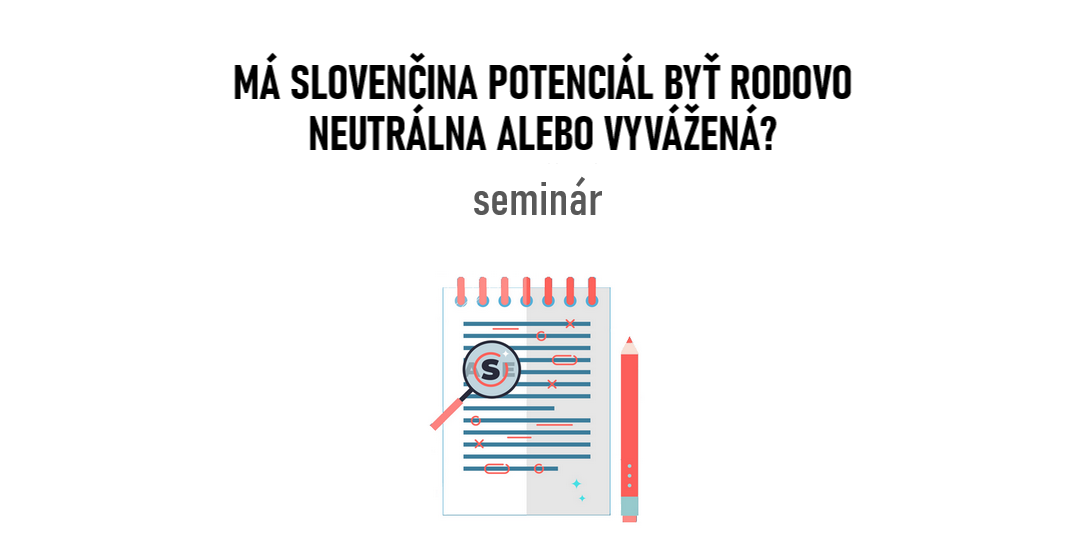 Má slovenčina potenciál byť rodovo vyvážená