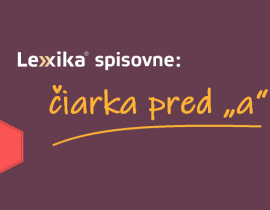 pisanie čiarky pred spojkou a