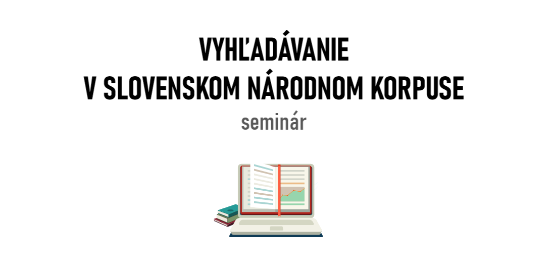 Vyhľadávanie v korpusoch SNK