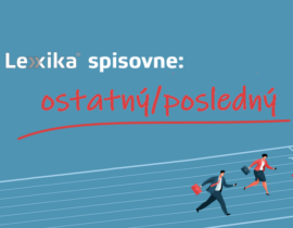 Lexika spisovne ostatný posledný