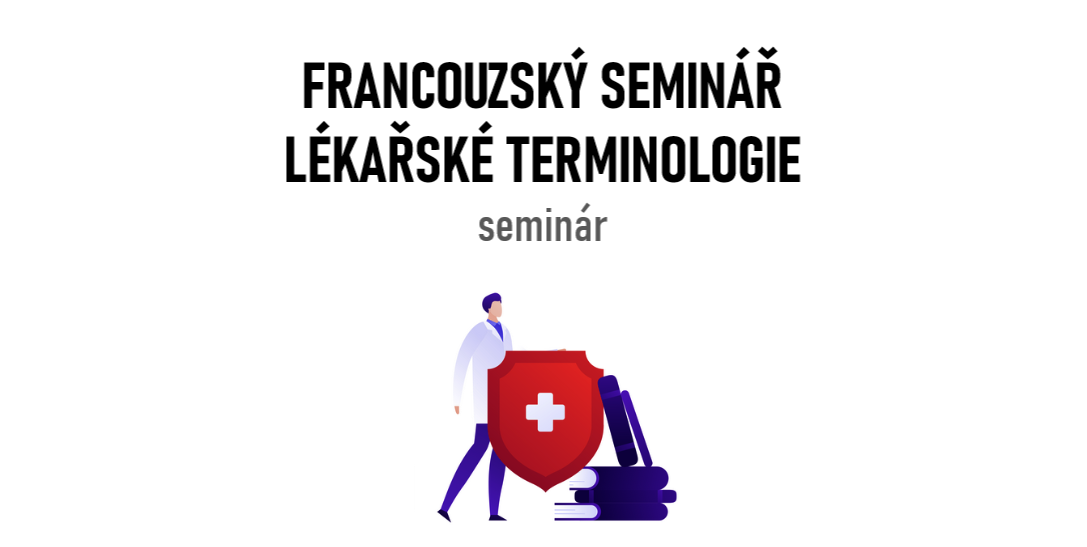 francouzský seminář lékařské terminologie