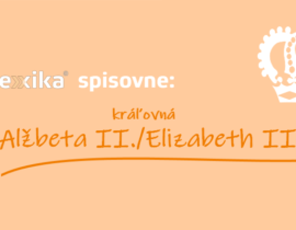 kraľovna alžbeta II vs elizabeth II