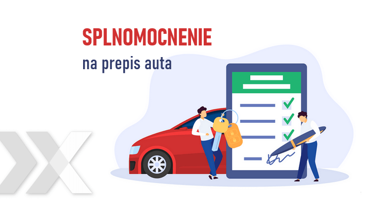 Splnomocnenie na prepis auta