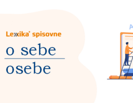 Lexika spisovne_o sebe vs osebe