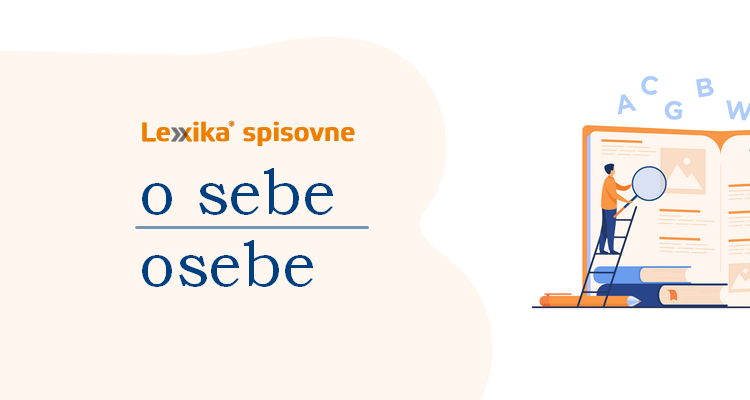 Lexika spisovne_o sebe vs osebe