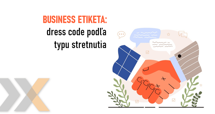 Business Etiketa - dress code